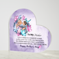 To My Mother - A Tribute to a Wonderful Mother - Acrylic Heart Plaque